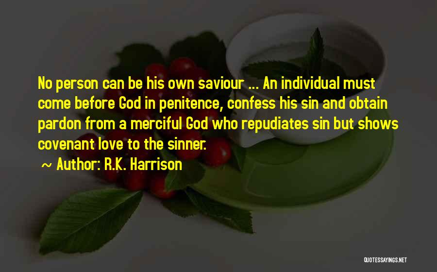 God's Covenant Quotes By R.K. Harrison