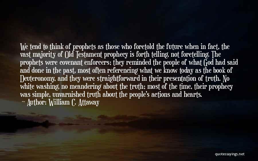 God's Covenant Quotes By William C. Attaway