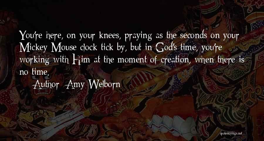 God's Creation Quotes By Amy Welborn