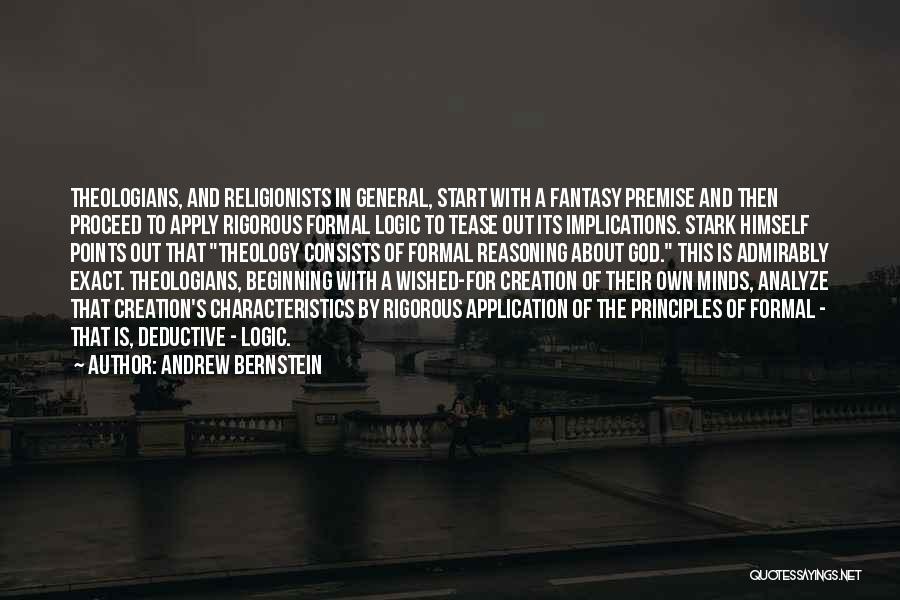 God's Creation Quotes By Andrew Bernstein