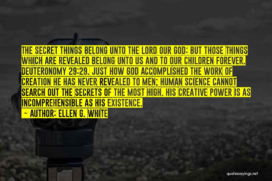 God's Creative Power Quotes By Ellen G. White