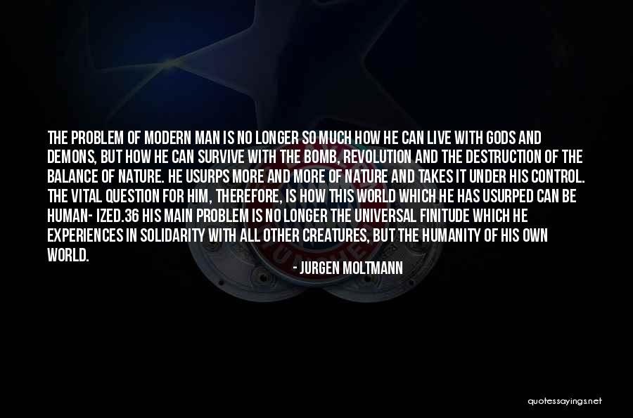 Gods Creatures Quotes By Jurgen Moltmann Gods Creatures Quotes By Jurgen Moltmann