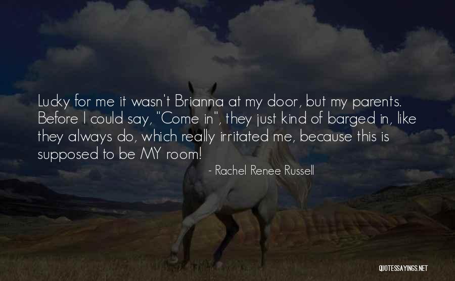 Gods Embrace Quotes By Rachel Renee Russell Gods Embrace Quotes By Rachel Renee Russell
