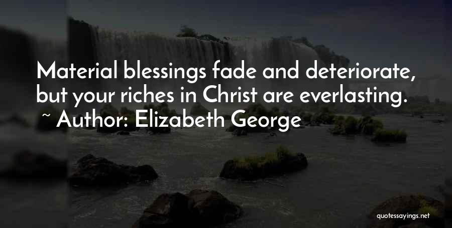 God's Everlasting Love Quotes By Elizabeth George