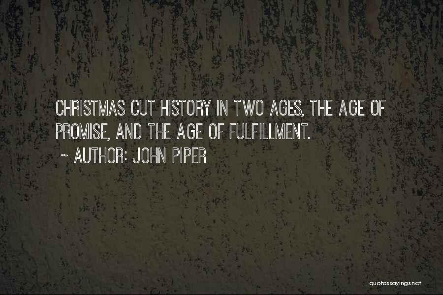 God's Faithfulness Bible Quotes By John Piper