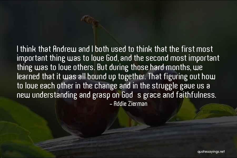 God's Faithfulness Quotes By Addie Zierman God's Faithfulness Quotes By Addie Zierman
