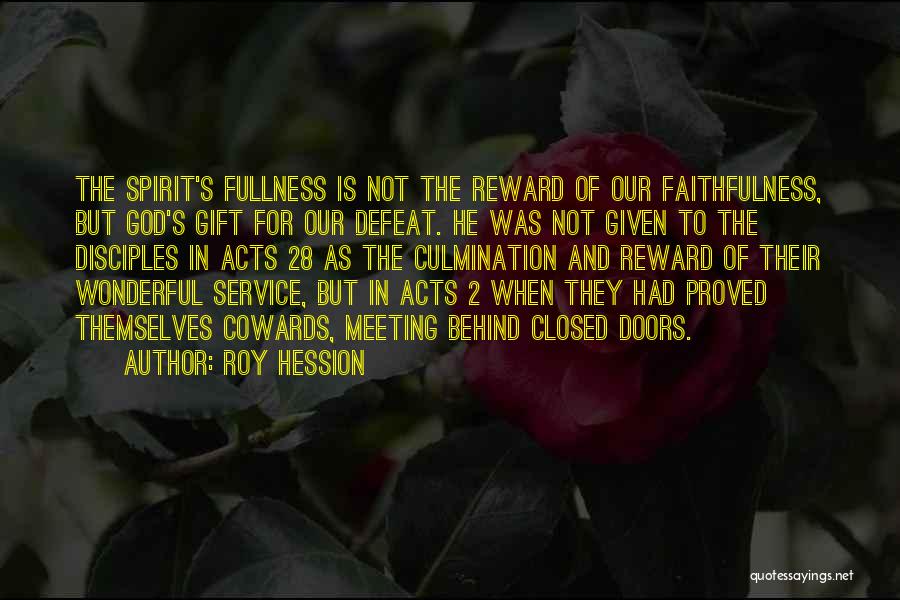 God's Faithfulness Quotes By Roy Hession