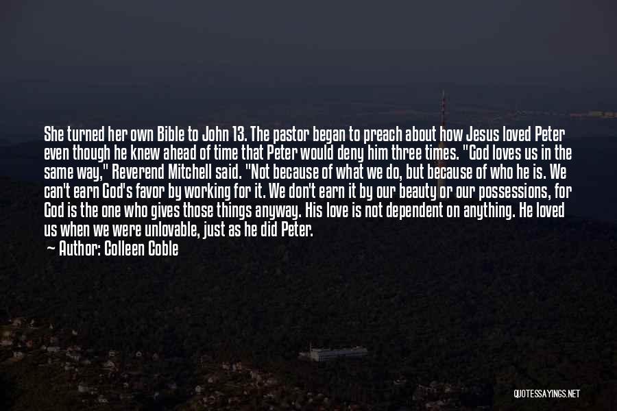 God's Favor Bible Quotes By Colleen Coble God's Favor Bible Quotes By Colleen Coble