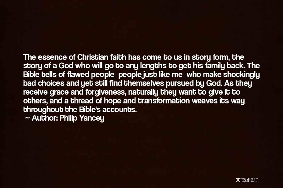 God's Forgiveness Bible Quotes By Philip Yancey