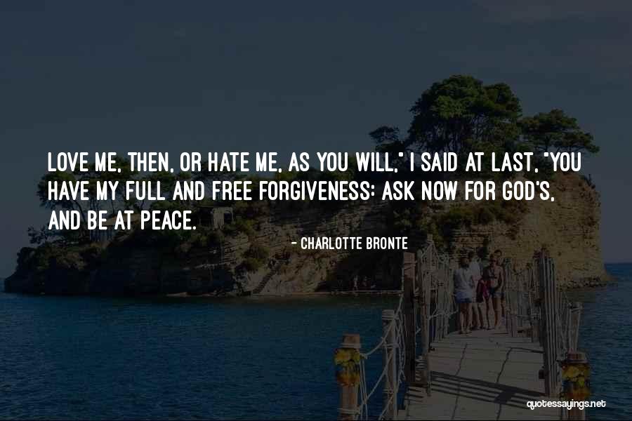 God's Forgiveness Quotes By Charlotte Bronte