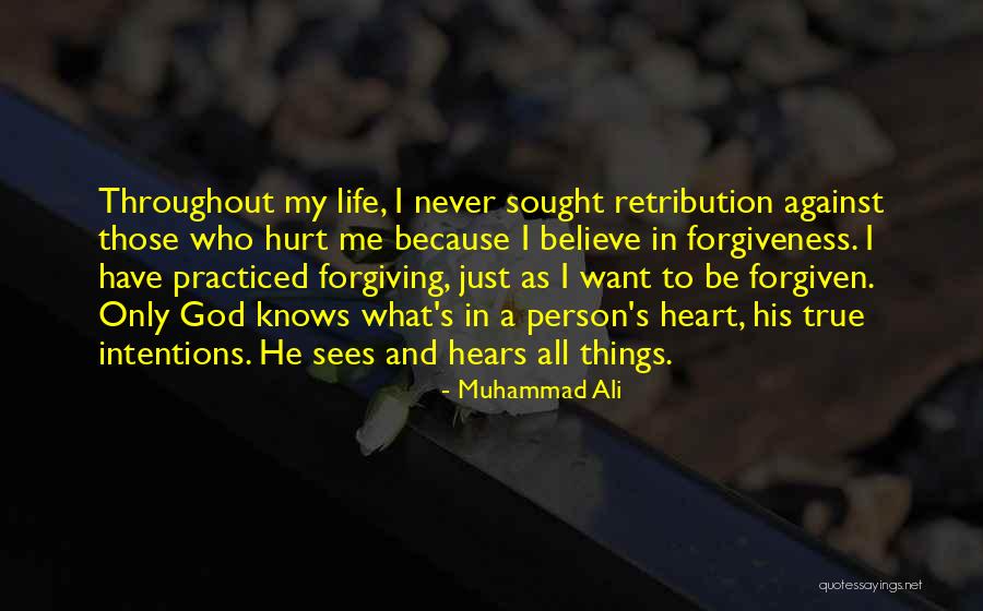 God's Forgiveness Quotes By Muhammad Ali