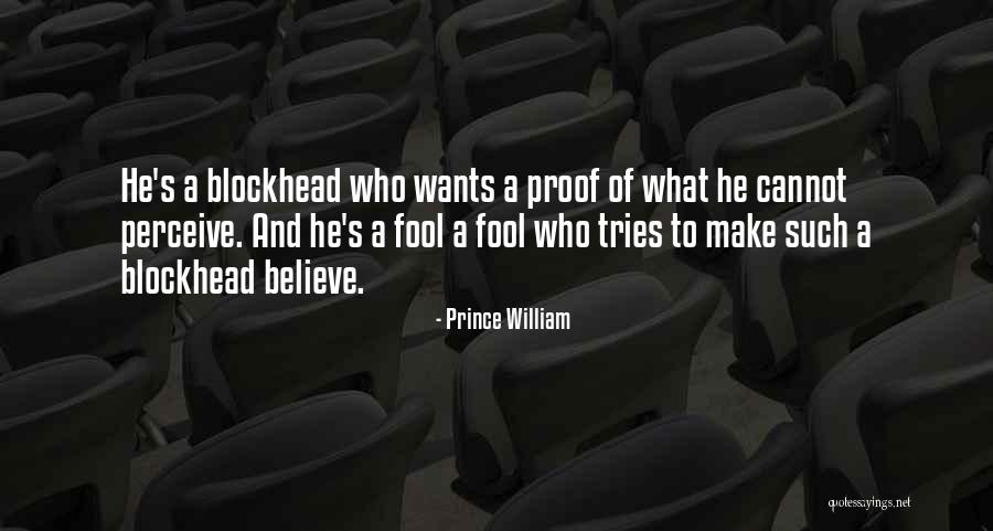 Gods Gentle Words About A Man Quotes By Prince William Gods Gentle Words About A Man Quotes By Prince William
