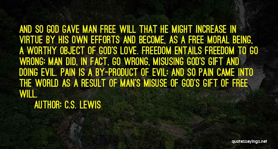 God's Gift Of Love Quotes By C.S. Lewis