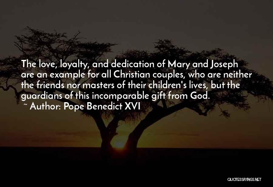 God's Gift Of Love Quotes By Pope Benedict XVI