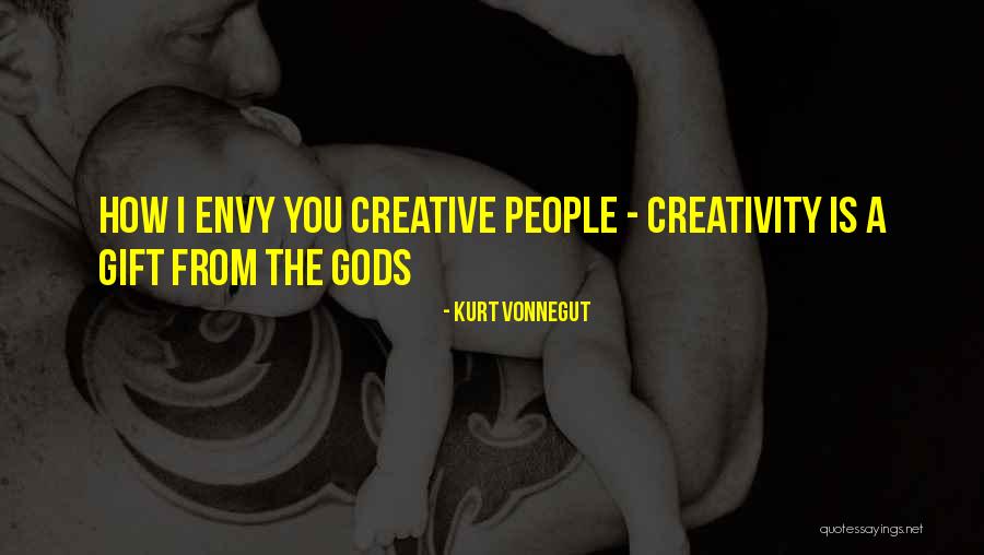 Gods Gift Quotes By Kurt Vonnegut Gods Gift Quotes By Kurt Vonnegut
