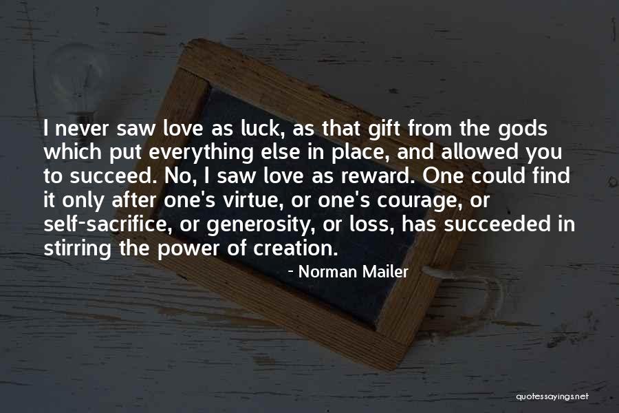 Gods Gift Quotes By Norman Mailer Gods Gift Quotes By Norman Mailer