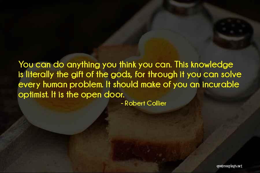 Gods Gift Quotes By Robert Collier Gods Gift Quotes By Robert Collier