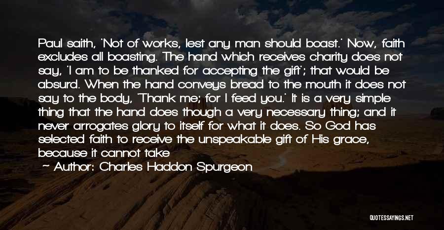 God's Gift To Man Quotes By Charles Haddon Spurgeon