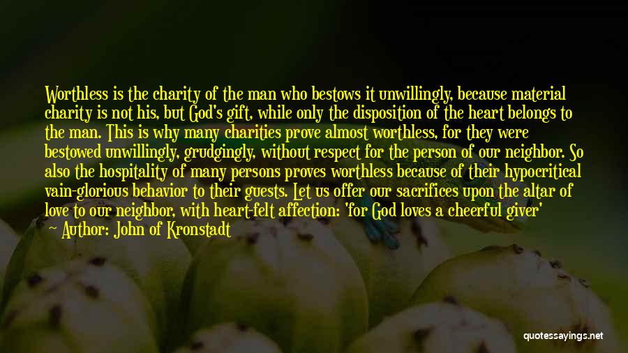 God's Gift To Man Quotes By John Of Kronstadt