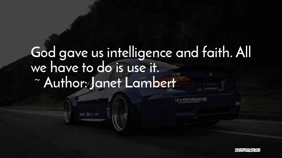 God's Gifts To Us Quotes By Janet Lambert