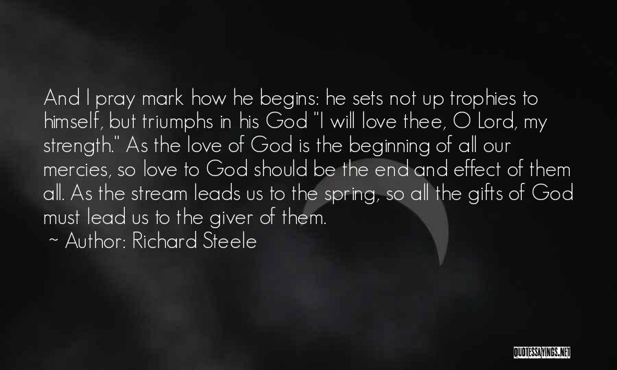 God's Gifts To Us Quotes By Richard Steele