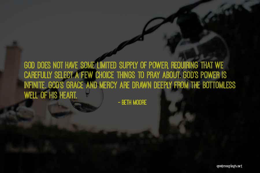 God's Grace And Mercy Quotes By Beth Moore