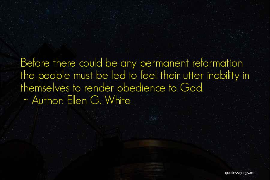 God's Grace Is Sufficient Quotes By Ellen G. White