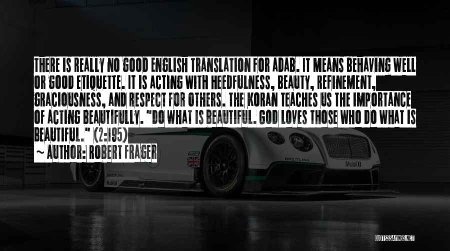 God's Graciousness Quotes By Robert Frager