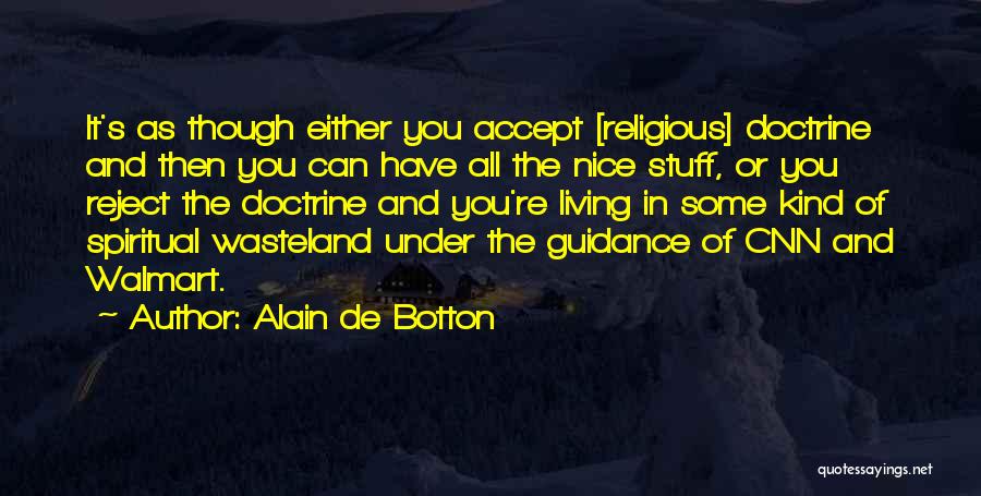 God's Guidance Quotes By Alain De Botton