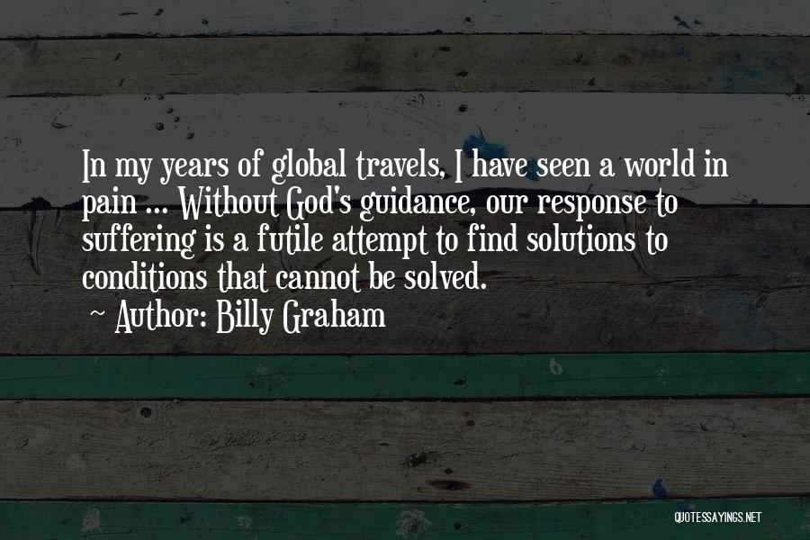 God's Guidance Quotes By Billy Graham