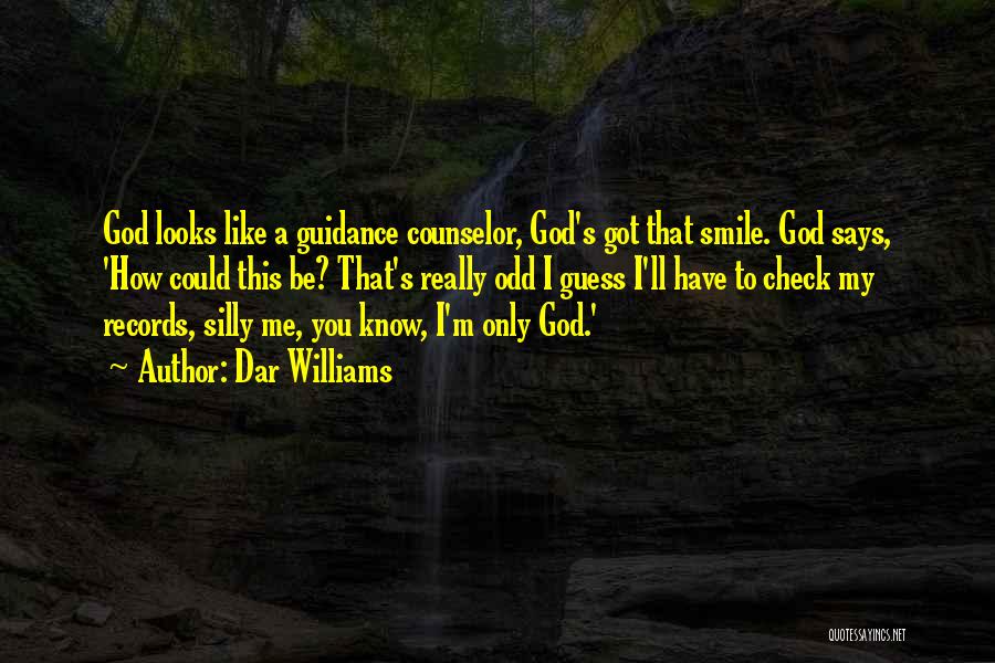 God's Guidance Quotes By Dar Williams