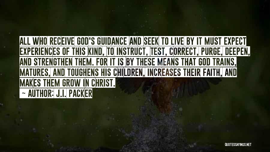 God's Guidance Quotes By J.I. Packer