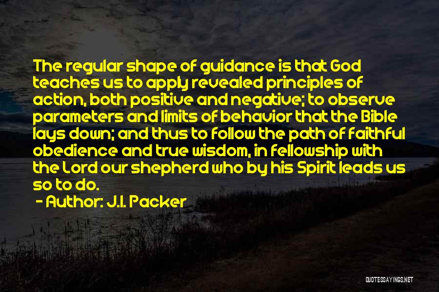 God's Guidance Quotes By J.I. Packer