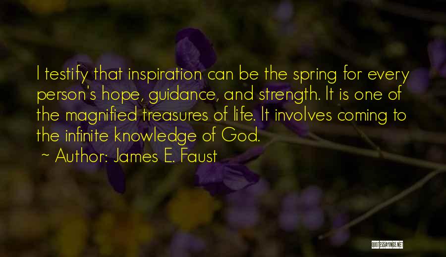 God's Guidance Quotes By James E. Faust