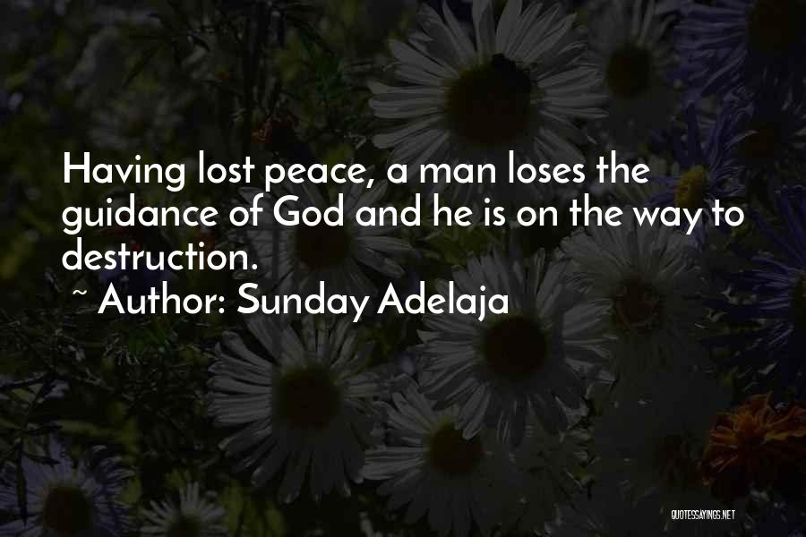 God's Guidance Quotes By Sunday Adelaja