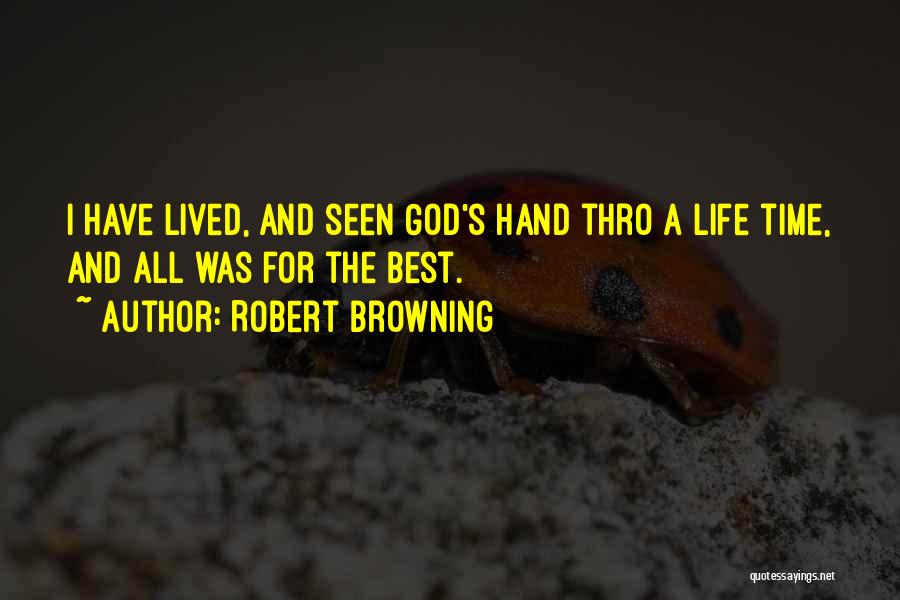 God's Hands Quotes By Robert Browning