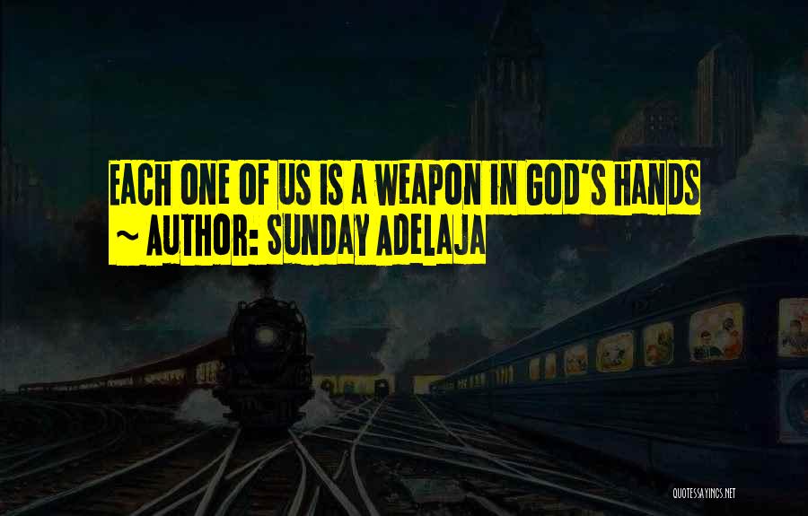 God's Hands Quotes By Sunday Adelaja