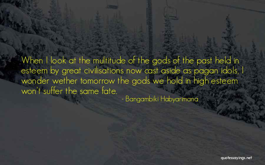 Gods Has Us Held Quotes By Bangambiki Habyarimana Gods Has Us Held Quotes By Bangambiki Habyarimana