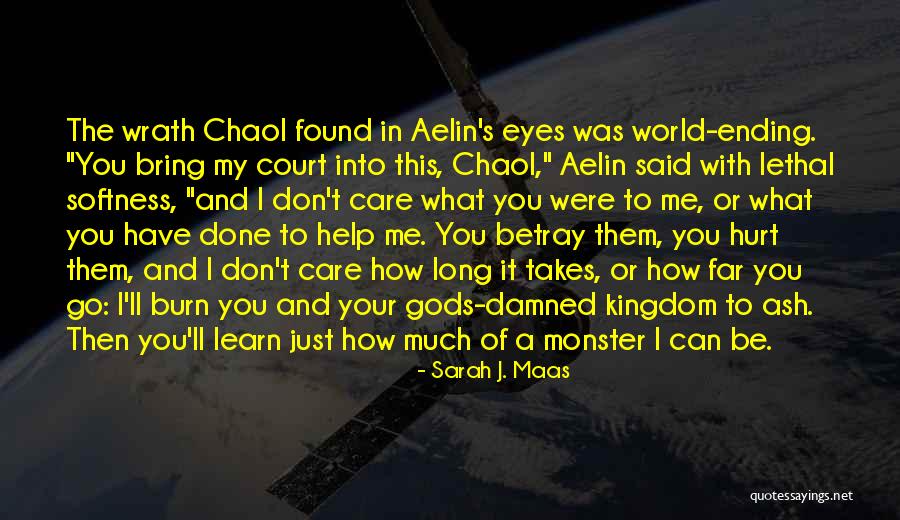 Gods Help Quotes By Sarah J. Maas Gods Help Quotes By Sarah J. Maas