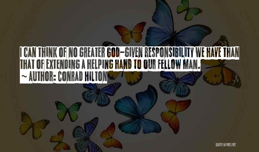 God's Helping Hand Quotes By Conrad Hilton