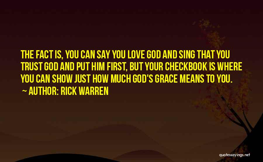 God's Love And Grace Quotes By Rick Warren