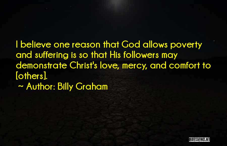 God's Love And Mercy Quotes By Billy Graham