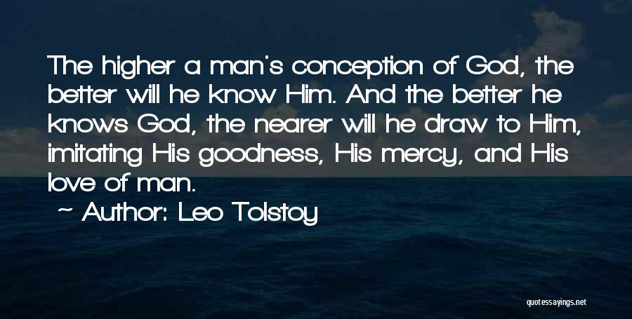 God's Love And Mercy Quotes By Leo Tolstoy