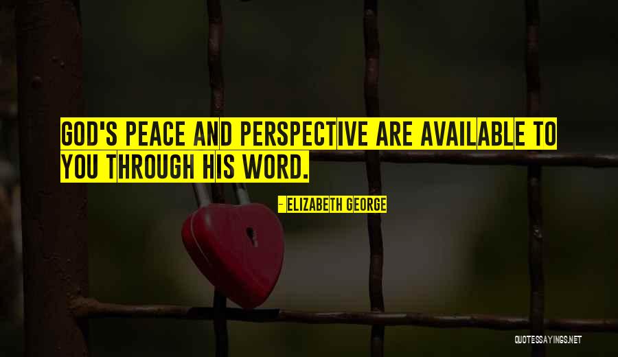 God's Love Bible Quotes By Elizabeth George God's Love Bible Quotes By Elizabeth George