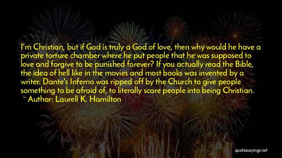 God's Love Bible Quotes By Laurell K. Hamilton