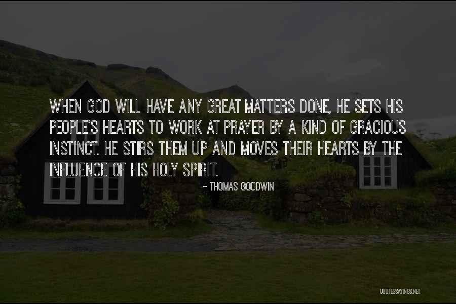 God's Love Bible Quotes By Thomas Goodwin God's Love Bible Quotes By Thomas Goodwin
