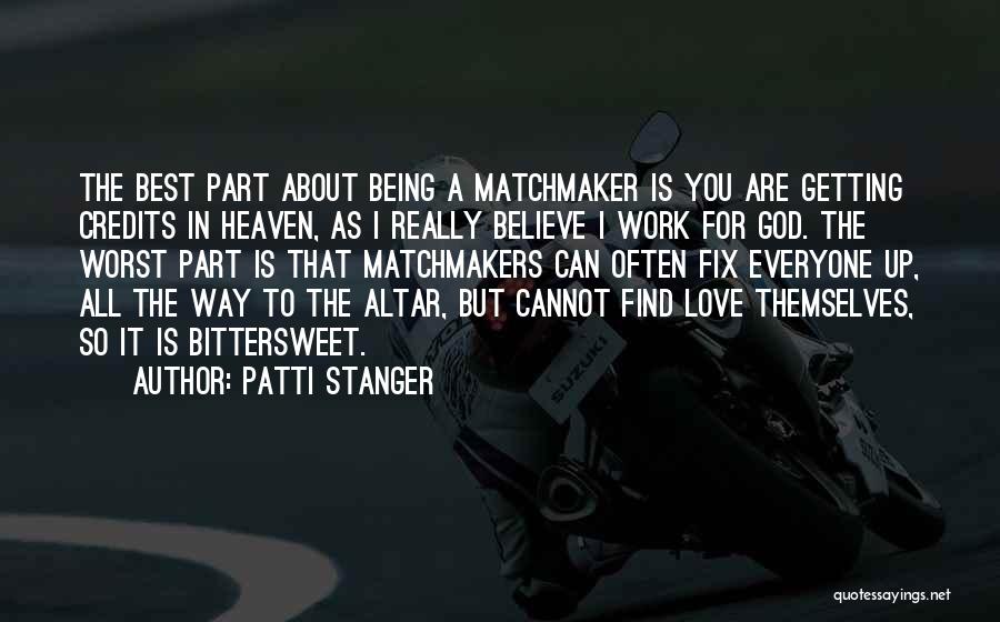 God's Love For Everyone Quotes By Patti Stanger