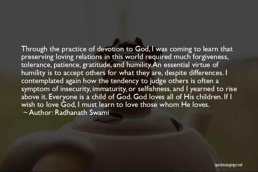 God's Love For Everyone Quotes By Radhanath Swami