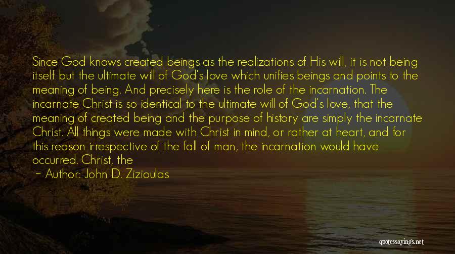 God's Love For Man Quotes By John D. Zizioulas