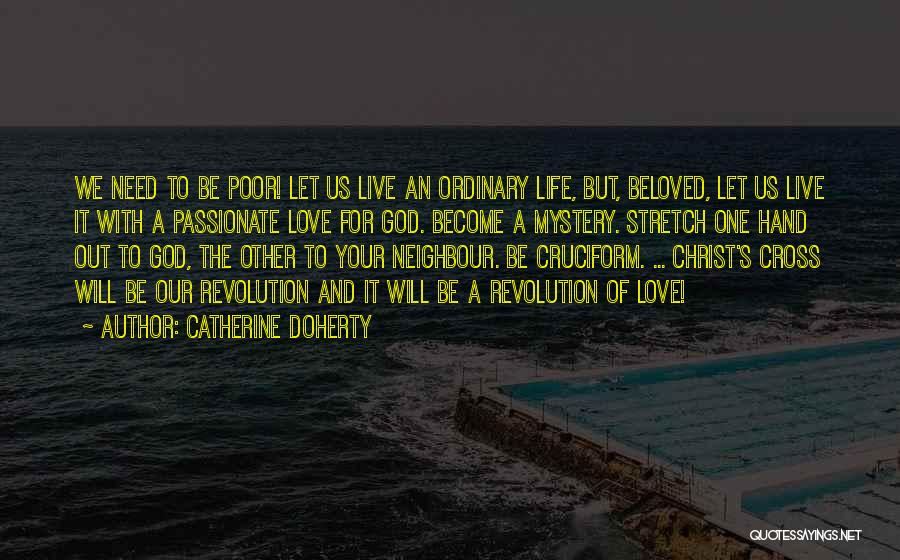 God's Love For Us Quotes By Catherine Doherty